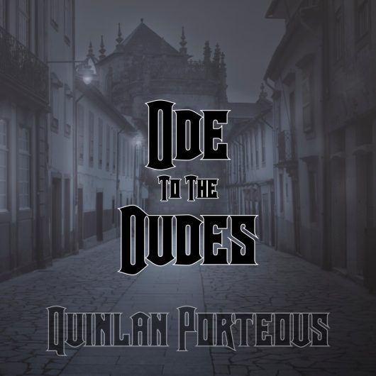 Ode To The Dudes | Quinlan Porteous | Cover-Art
