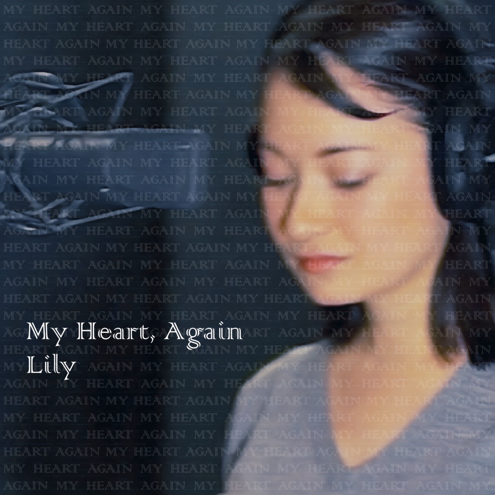 "My Heart, Again" (Single) | Lily | Cover-Art